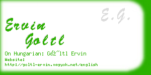 ervin goltl business card